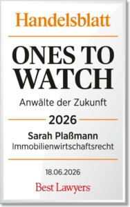 Handelsblatt, Ones to Watch, Anwälte der Zukunft 2026: Sarah Plaßmann, Immobilienwirtschaftsrecht. Best Lawyers, 18.06.2026.